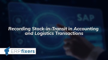 Recording Stock-in-Transit in Accounting and Logistics Transactions