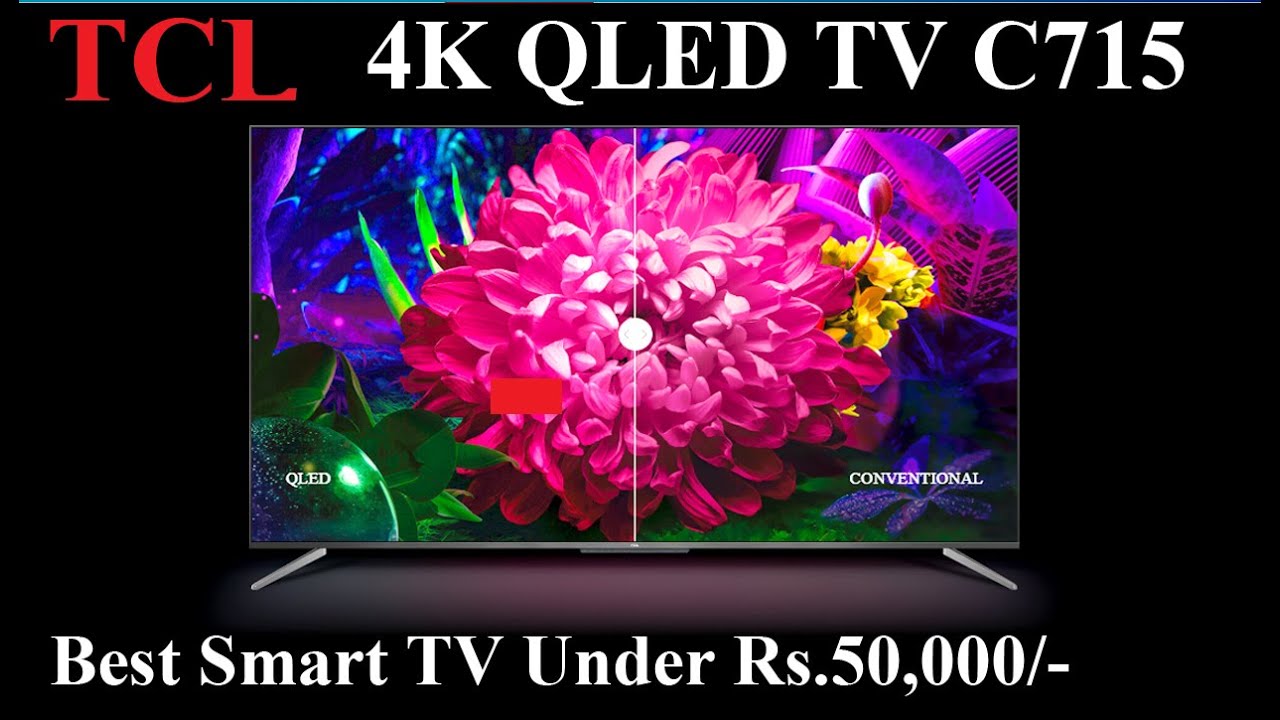TCL QLED TVs | Best QLED TV in Budget Range | C715 C815 | #TCLTV #