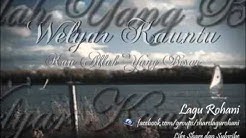 Kau Allah Yang Besar - Welyar Kauntu  - Durasi: 3:45. 