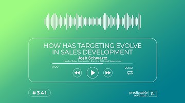 How Has Targeting Evolve in Sales Development? | Predictable Revenue Sales Tips