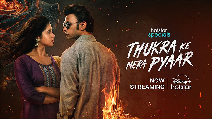 Hotstar Specials: Thukra Ke Mera Pyaar | @sanchitabashuofficial. | Dhaval T | DisneyPlus Hotstar