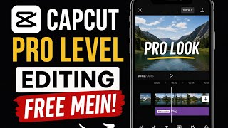 CapCut Pro Level Editing FREE Mein 🔥 | CapCut Video Editing Tutorial 2026 screenshot 3