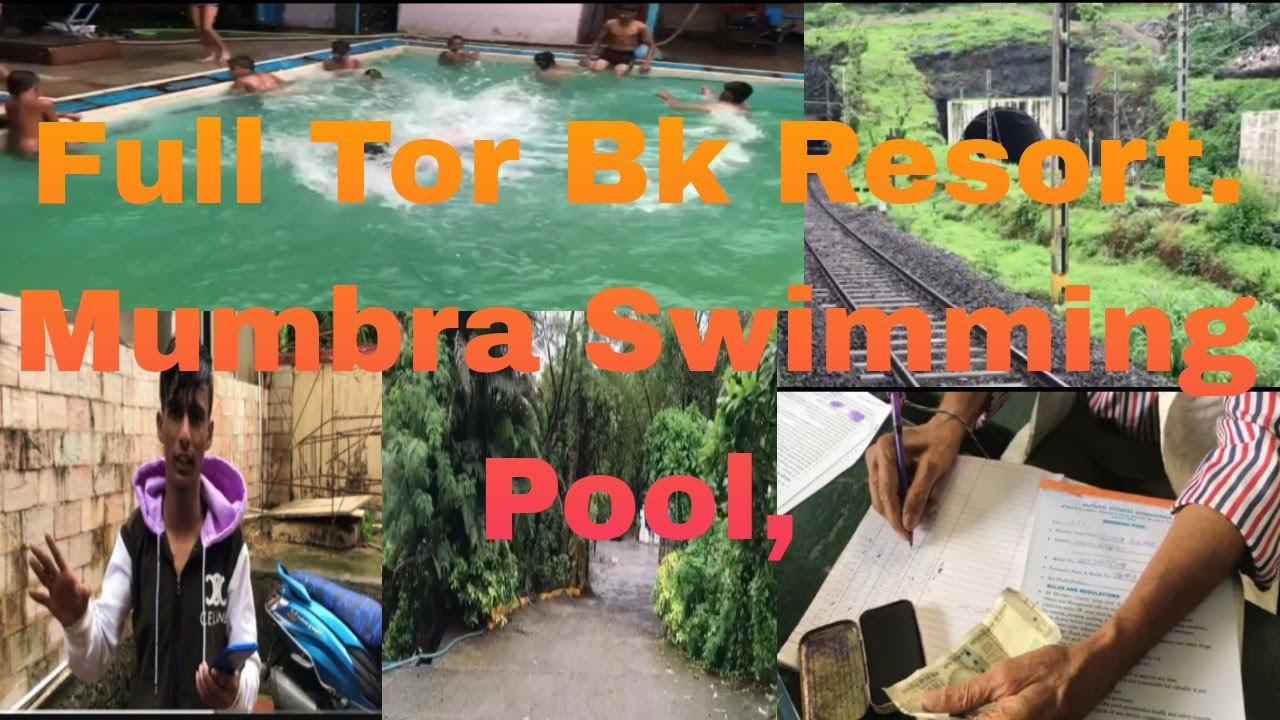 Full Tor Bk Resort 2023  || Mumbra Swimming Pool || बीके रीसैट फूल टूर 2023 || मूमबरा सूईनीग पूल ||