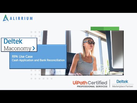 UiPath RPA Robot tackles Cash Application and Bank Reconciliation use cases in Deltek Maconomy.