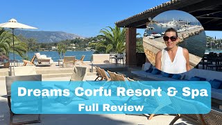 Where to stay in Corfu, Greece | Dreams Corfu Resort & Spa Full Review | Corfu Beachfront |