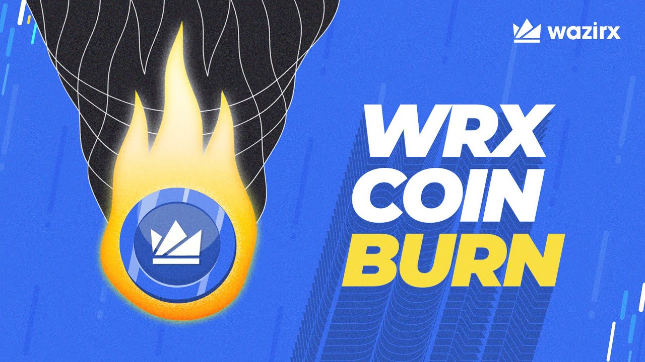 What is WRX coin burn? | WazirX Tutorials