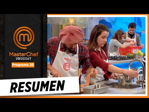 ¡Mirá este resumen del 28º programa de MasterChef Uruguay!