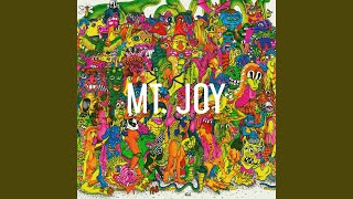 Video thumbnail of "Mt. Joy - Don't It Feel Good"