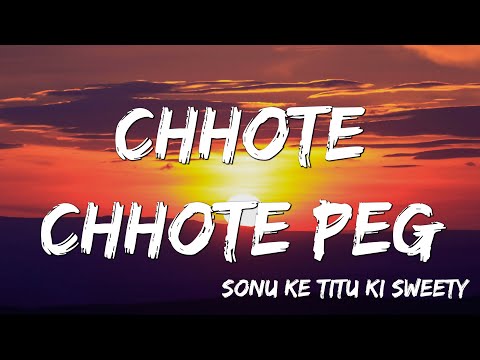 Chhote Chhote Peg -  Yo Yo Honey Singh |Neha Kakkar | Navraj Hans ( Lyrics)