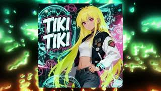 Tiki Tiki Slowed