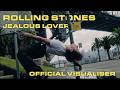 The Rolling Stones - Jealous Lover (Official Visualiser)