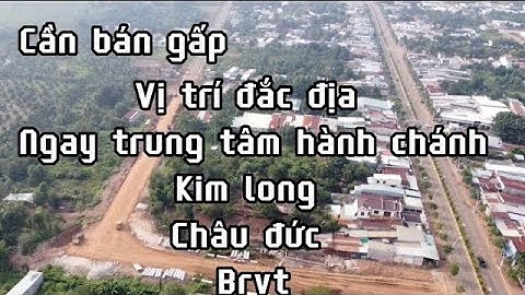 Bị ngân hàng dí cần bán đất ở đô thị kim long châu đức bà rịa vũng tàu . Vị trí đắc địa