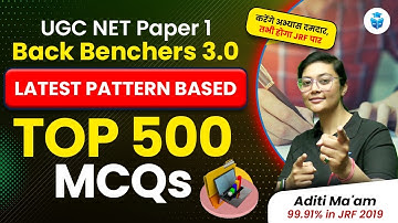 UGC NET Paper 1 Top 500 MCQs by Aditi Mam | Paper-1 UGC NET MCQs Based on Latest Pattern | JRFAdda