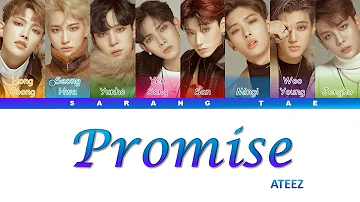 ATEEZ (에이티즈) - 'Promise' Lyrics [Color Coded_Han_Rom_Eng]