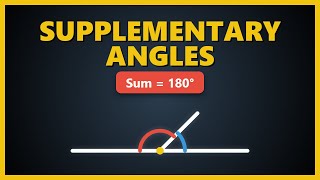 Supplementary Angles Explained | Pairs That Sum to 180 Degrees