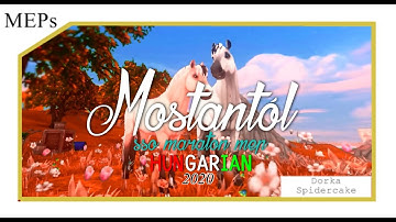 MOSTANTÓL - SSO HUNGARIAN MEP [2020/MARATON]