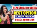 IILM University Greater Noida Reviews BTech | Placements | Admission Process | Coupon Code | Campus