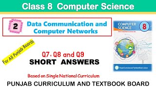 Computer Science Unit 2 Q7 Q8 Q9 PCTB | All Punjab Boards Class 8 | Single National Curriculum