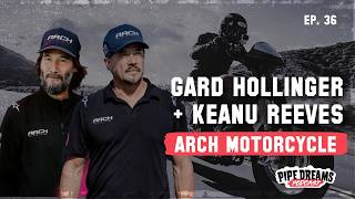 ARCH: Gard Hollinger + Keanu Reeves