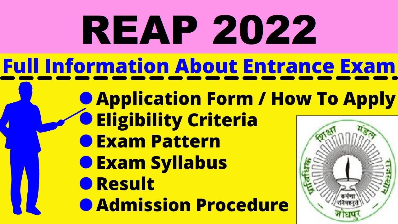 All About REAP 2022: Notification, Dates, Application, Eligibility, Pattern, Syllabus, Admit Card