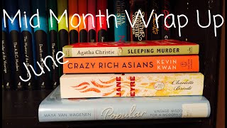 June 2019 Mid Month Wrap up