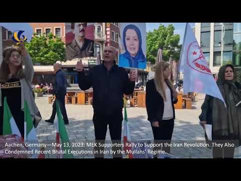 Aachen, Germany—May 13, 2023: MEK Supporters Rally to Support the Iran Revolution.