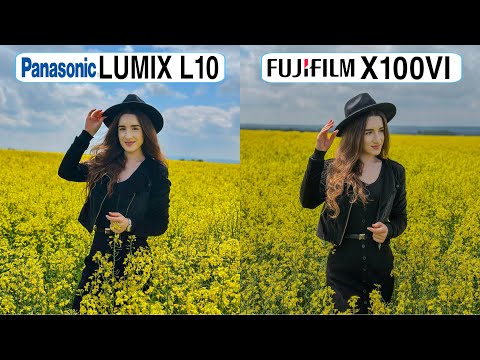 Panasonic Lumix L10 Vs Fujifilm X100VI Camera Test Comparison