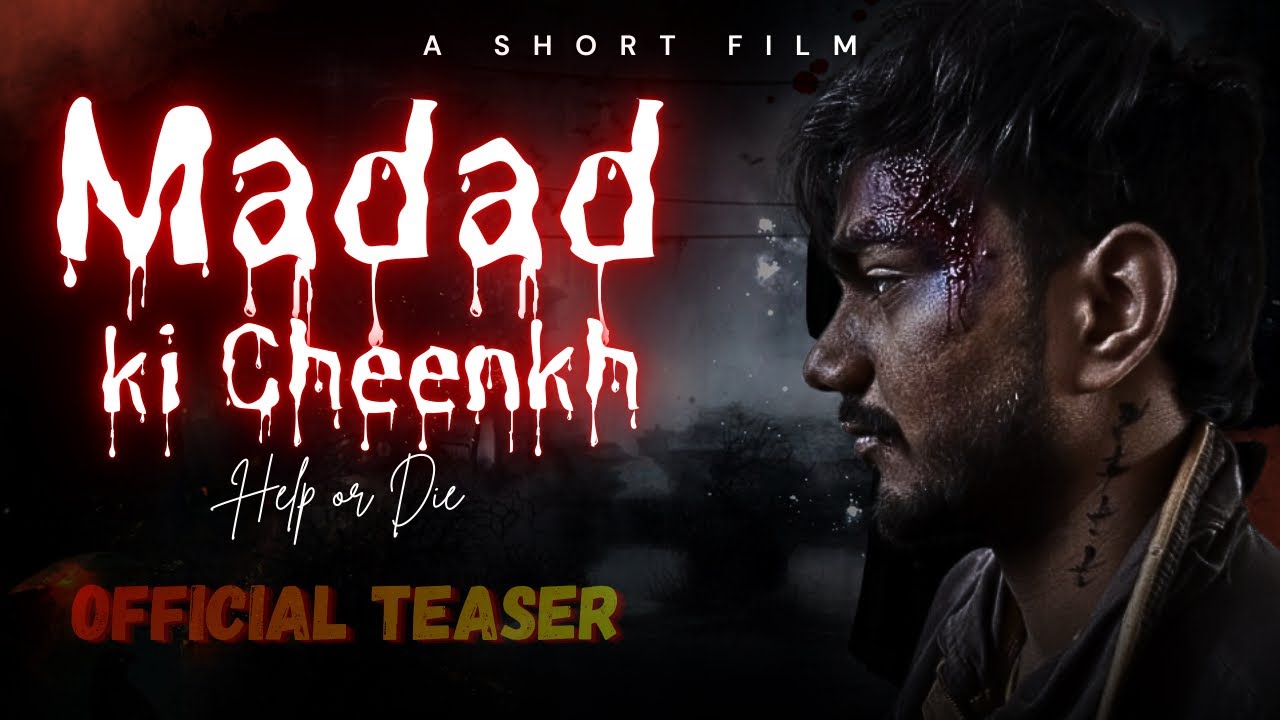 Madad ki Cheenkh - Help or die 🩸| Official Teaser  | ❤️💀 Pranav Arora | NITIN | Yash Nasa |  #teaser