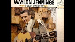 Look Into My Teardrops~Waylon Jennings