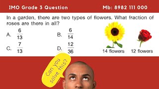 SOF IMO 2017 Set B Question 24 (Grade 3) Solution || Fraction || Mathematics || Junior Olympiads