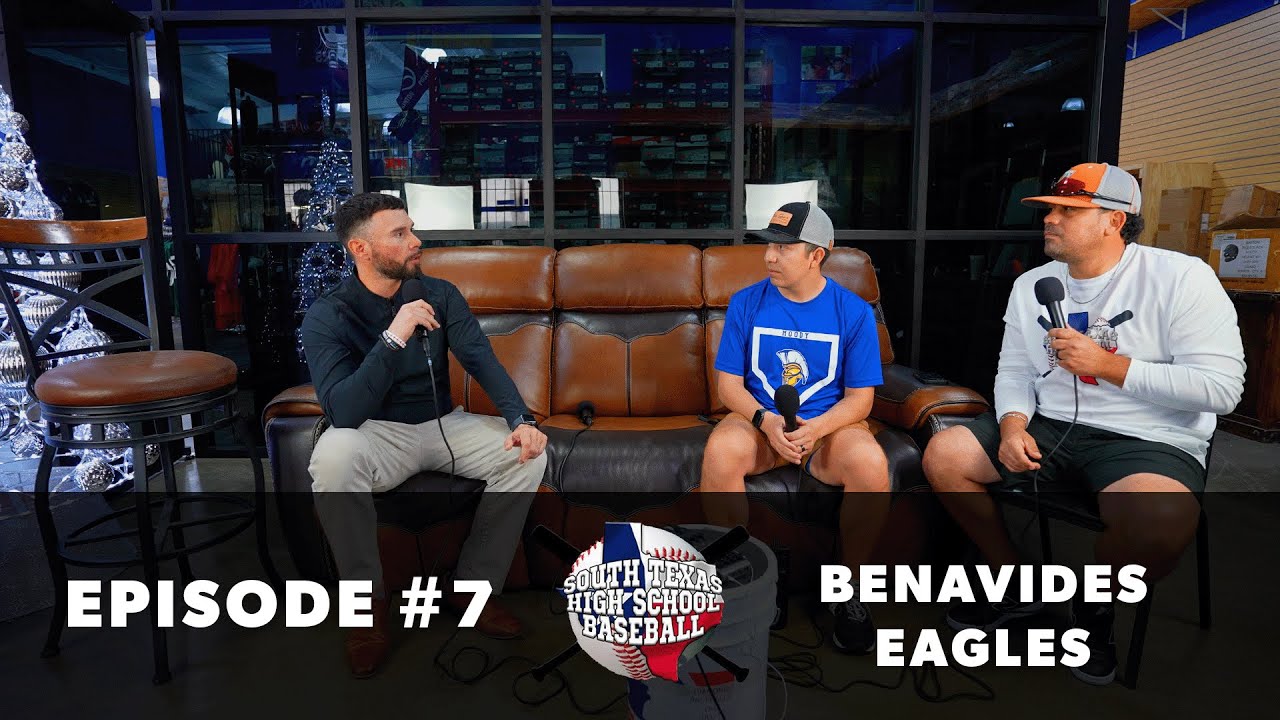 Ep. 7 2024 Preview Benavides Eagles South Texas HS Baseball YouTube