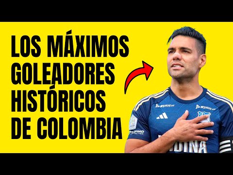 Los Máximos Goleadores Históricos Colombianos ⚽🤩 #Futbol