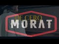 DE CERO - MORAT   LETRA - LYRIC'S