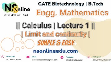 Lecture 1 | Calculus : Limit | Engineering Mathematics | GATE BT/XL