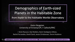 Demographics of Earth-sized Planets in the Habitable Zone - Galen Bergsten (Univ. of Arizona)