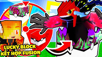 JACKVN NÂNG CẤP LUCKY BLOCK POKEMON THÀNH LUCKY BLOCK KẾT HỢP FUSION TRONG MINECRAFT