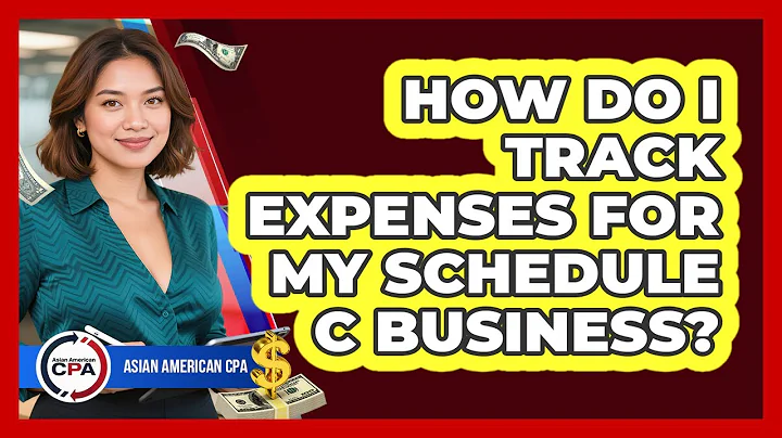 How Do I Track Expenses For My Schedule C Business? - Asian American CPA