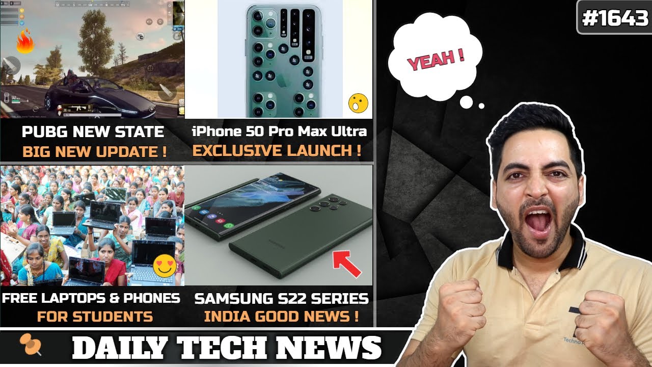 Free Mobile & Laptops,iPhone 50 Pro Max Ultra😂,PUBG New State Big Update,Samsung S22 India Good News