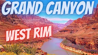West Rim Grand Canyon  Colorado River