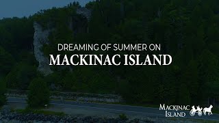 Mackinac Island  A Mackinac Moment (15 sec)