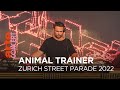 Animal trainer  zurich street parade 2022   arte concert