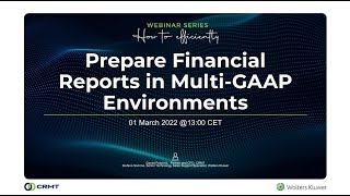 Prepare Financial Reports in Multi-GAAP Environments