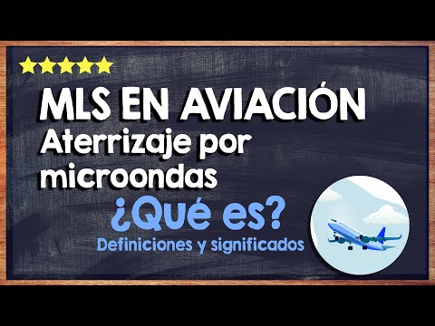 ¿Qué es MLS en aviación? 🛫 Conoce el sistema de aterrizaje por microondas 🛫