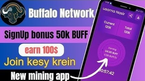Buffalo network mining app real mining ⛏️ 2025 New update easy method withdraw earn dollor proof