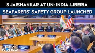 S Jaishankar Announces India-Liberia Initiative For Seafarers’ Safety At UN screenshot 1