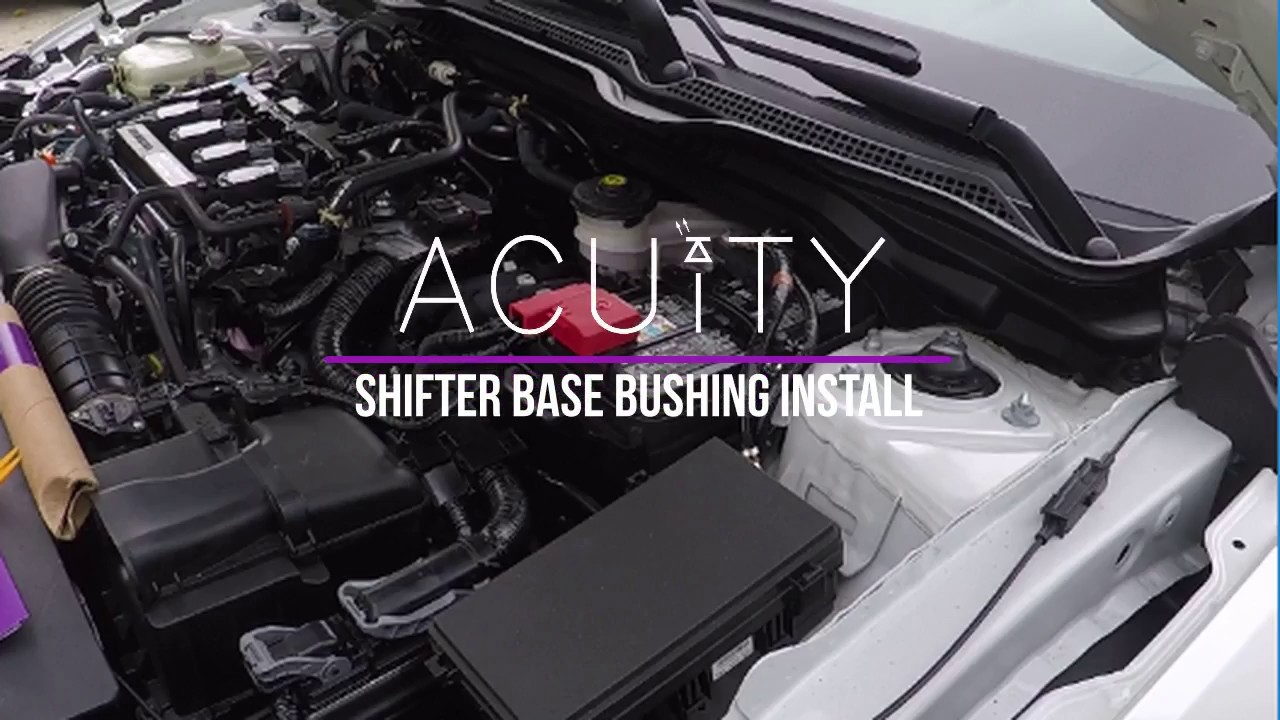 2017 Civic SI Acuity Shifter Base Bushing Install CivicX YouTube
