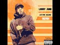 Larry June Lifetime Income REMIX MJG Beats mp3