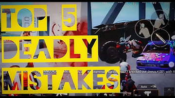Top 5 Deadly Mistakes You Make In  PUBG MOBILE| Tips To Fix Them| In Tamil|