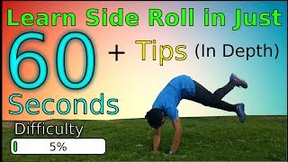 Learn How To Do Side Roll(Parkour Roll, Safety Roll) in Just 60 Seconds + Tips| Ninjastic Parkour