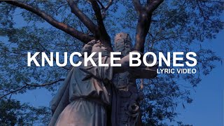 Knuckle Bones - No Place to Hide (Lyric Video)